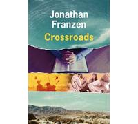 Crossroads - Jonathan Franzen - De L'olivier Eds - broché - Roman