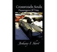 Crossroads Souls: Passengers Of Time