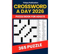 Crossword A Day 2026 - 365 Daily Crossword Puzzles for Brain Training: 365 Crossword Puzzles | Daily Brain Games for Adults & Seniors | Activity Book with Complete Solutions