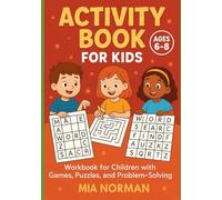 Crossword & Fun Brain Teasers - Logic Games for Smart Kids: Boost Kids’ Minds with Fun Brain Teasers, Crosswords, and Smart Challenges The Perfect Mix of Fun and Learning