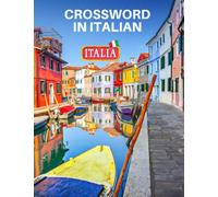 Crossword in italian: crossword in Italian with 3 levels (easy - medium - difficult)