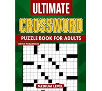 Crossword Large Print Puzzle Books for Adults And Seniors: 100 Engaging Puzzles Designed to Boost Mental Focus and Promote Relaxation