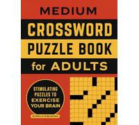Crossword Puzzle Book for Adults and Seniors: 100 Medium Difficulty Word Games with Solutions for Brain Exercise and Eye Comfort for Relaxation