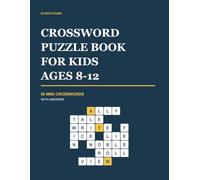 Crossword Puzzle Book for Kids Ages 8-12: 50 Mini Crosswords with Answers