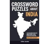Crossword Puzzles About India: 125 Challenging Puzzles on Indian History, Food & Culture with Solutions | Brain Games for Adults