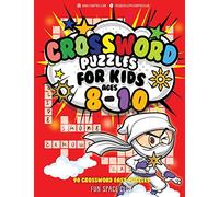 Createspace – Mots croisés pour enfants 8-10 ans – 90 puzzles faciles
