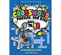 Crossword Puzzles for Kids Ages 9 to 12: 90 Crossword Easy Puzzle Books