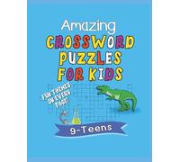 Crossword Puzzles for Kids: The Perfect Activity Book for Curious Kids Who Love Words, Sharpen Spelling and Thinking Skills