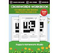 Crossword Workbook for Thirds and Fourth Grade Students with Answer Key: Vocabulary, Word Skills, and Reading Practice for 3rd and 4th Grade Kids - Common Core Aligned