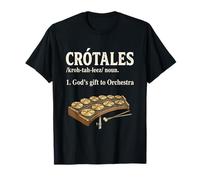 Crotales Orchestra Définition Musicale drôle T-Shirt