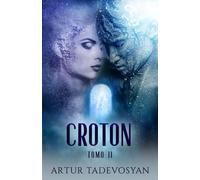 Croton II (Spanish Translation)