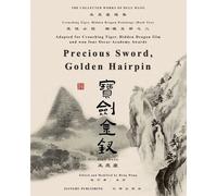-": Crouching Tiger, Hidden Dragon Pentalogy Book Two