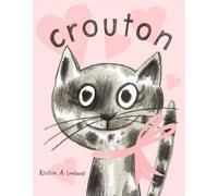 Crouton One Cat's Adoption Tale - Kristine A. Lombardi - Random House Books for Young Readers - ebook (ePub) - Livre