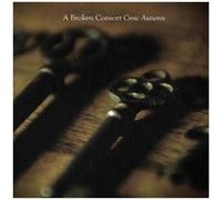 A Broken Consort – Crow Autumn – CD Digipak – Neuf