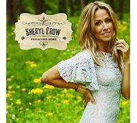 Crow, Sheryl - Feels Like Home