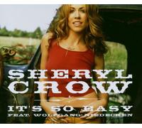 Crow, Sheryl - It's So Easy