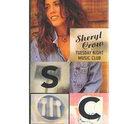 Crow, Sheryl - Tuesday Night Music Club