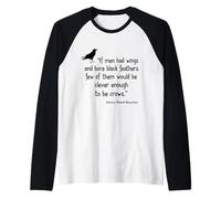 Crow Shirt If Men Had Wings Clever Crow Citation Manche Raglan