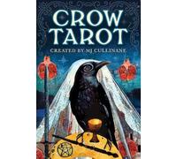 Crow Tarot: 78-Card Rider-Waite(r) Style Tarot Deck with Mystical Crow & Raven