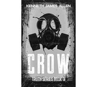 CROW: The truth will haunt you