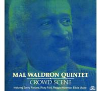 Crowd Scene by Mal Quintet Waldron (1989-08-02)