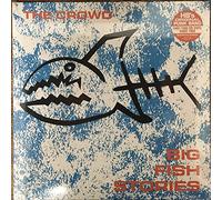 Crowd, the - Big Fish Stories [Import]