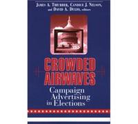 Crowded Airwaves James A. Thurber (Auteur)
