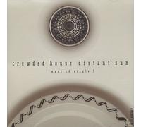 Crowded House - Distant Sun/Pineapple Head/Locked Out