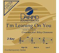 Crowder feat. Riley Clemmons - I'm Leaning on You [Accompaniment/Performance Track] [Import]