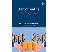 Crowdfunding An Innovative Way to Fund a Business Idea - Anita Sharma - Routledge - ebook (ePub) - Livre