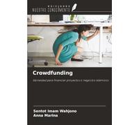 Crowdfunding: Idoneidad para financiar proyectos o negocios islámicos