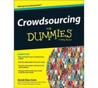 Crowdsourcing For Dummies by David Alan Grier Grier, David Alan (Auteur)