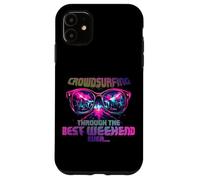 CROWDSURFING Through The Best Weekend Ever Coque pour iPhone 11