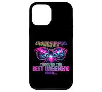CROWDSURFING Through The Best Weekend Ever Coque pour iPhone 12 Pro Max