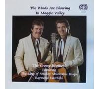 CROWE BROTHERS - CROWE BROTHERS - the winds are blowing in maggie valley ATTEIRAM 1636 (LP vinyl record)