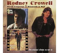 Crowell, Rodney - Street Language/..