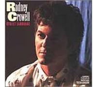 Crowell,Rodney - Street Language [Import]