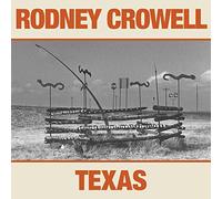 Crowell, Rodney - Texas