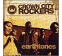 Crown City Rockers - Earth Tones [Import]