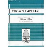 Crown Imperial:a Coronation March (1937) Herbert Murrill, William Walton (Auteur)