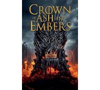Crown of Ash and Embers