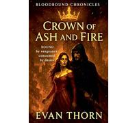 Crown of Ash and Fire