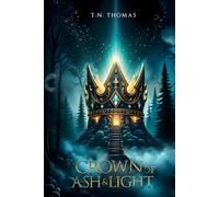 Crown of Ash and Light