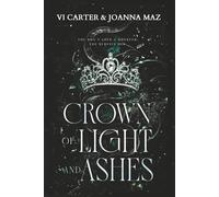 Crown of Light and Ashes