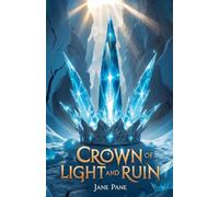 Crown of Light and Ruin