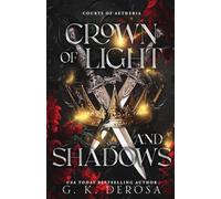 Crown of Light and Shadows