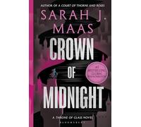 Crown of Midnight: From the # 1 Sunday Times best-selling author of A Court of Thorns and Roses