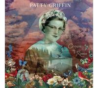 Crown of Roses by Patty Griffin [CD] NEUF