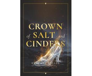 Crown of Salt and Cinders