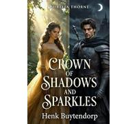 Crown of Shadows and Sparkles